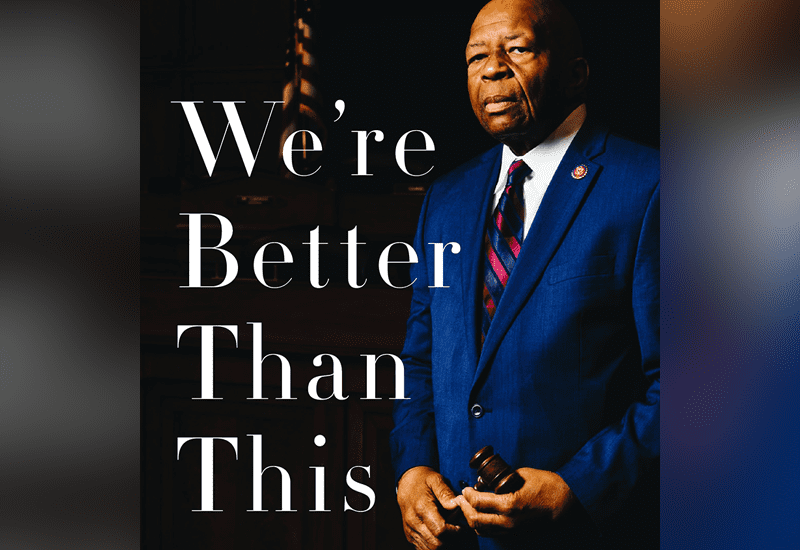 June release set for book by the late Rep. Elijah Cummings 1 elijah