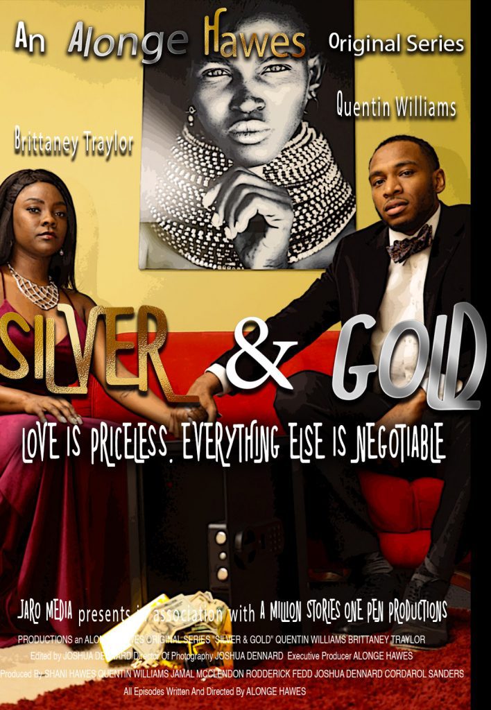 JARO Media Unveils Official Synopsis And Poster Art For Upcoming Alonge Hawes Series ‘Silver & Gold’ 1 dfsd