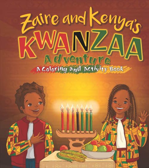 10 Books To Help Children Learn About And Celebrate The Joy Of Kwanzaa 11 zaire