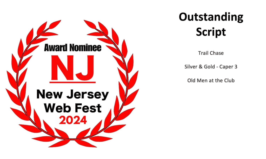 ‘Silver & Gold’ Scores Pair of Nominations At 2024 New Jersey Webfest 2 image 2